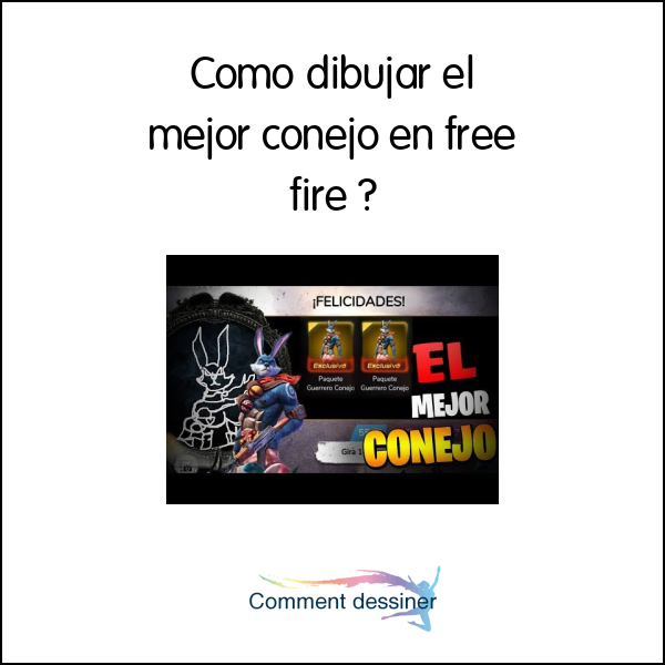 Como dibujar el mejor conejo en free fire